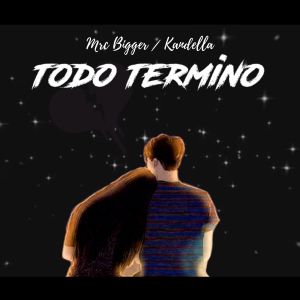 Listen to Todo Termino song with lyrics from MRC BIGGER