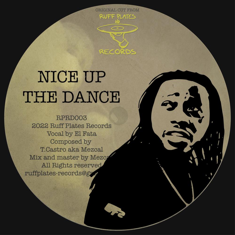 NICE UP THE DANCE, Pt. 2 (feat. El Fata)