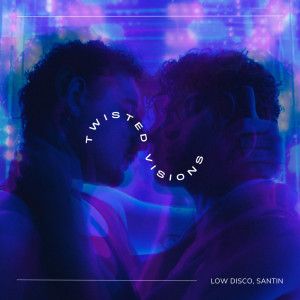 Low Disco的專輯Twisted Visions