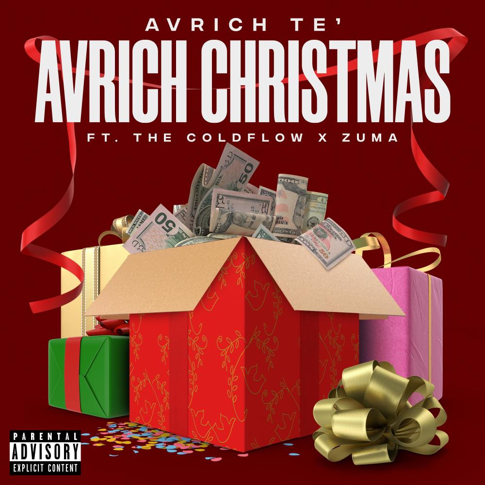 AvRich Christmas (No Jolly) (feat. The Coldflow & Zuma) (Explicit)