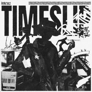 Album TIMESLIP, Pt. 3 (Explicit) oleh Inteus