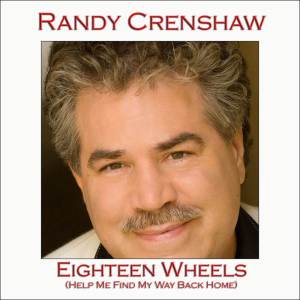 Randy Crenshaw的专辑Eighteen Wheels (Help Me Find My Way Back Home)