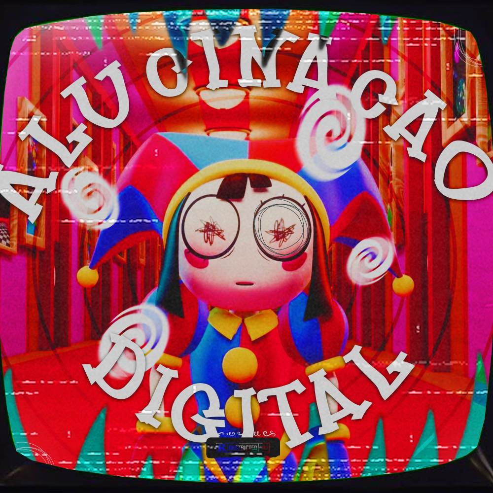 Alucinação Digital (The Amazing Digital Circus)