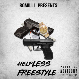 Album Helpless (Freestyle) (Explicit) from Romilli