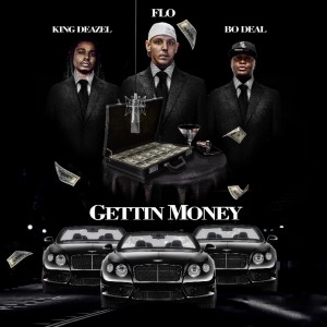 Listen to Gettin Money song with lyrics from Flo