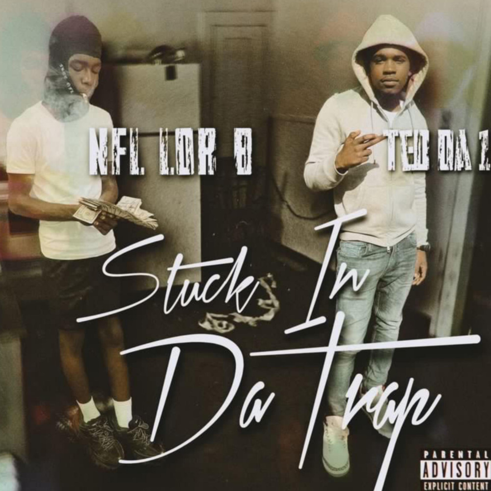 Stuck In Da Trap (Explicit)