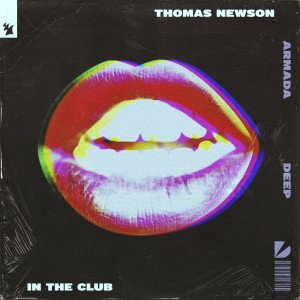 收聽Thomas Newson的In The Club歌詞歌曲