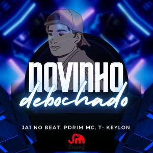 Pdrim的專輯Novinho Debochado (Explicit)