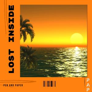 收聽Pen的Lost Inside歌詞歌曲