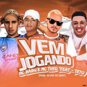 Mc Thed的專輯Vem Jogando (Brega Funk)
