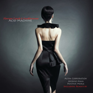 Florian Tyack的專輯Acid Machine EP