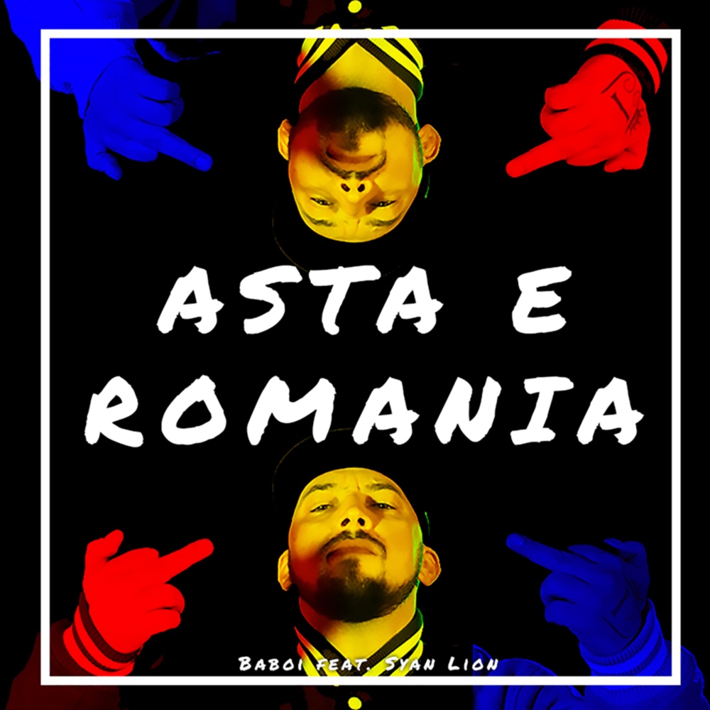 Asta e Romania (Explicit)