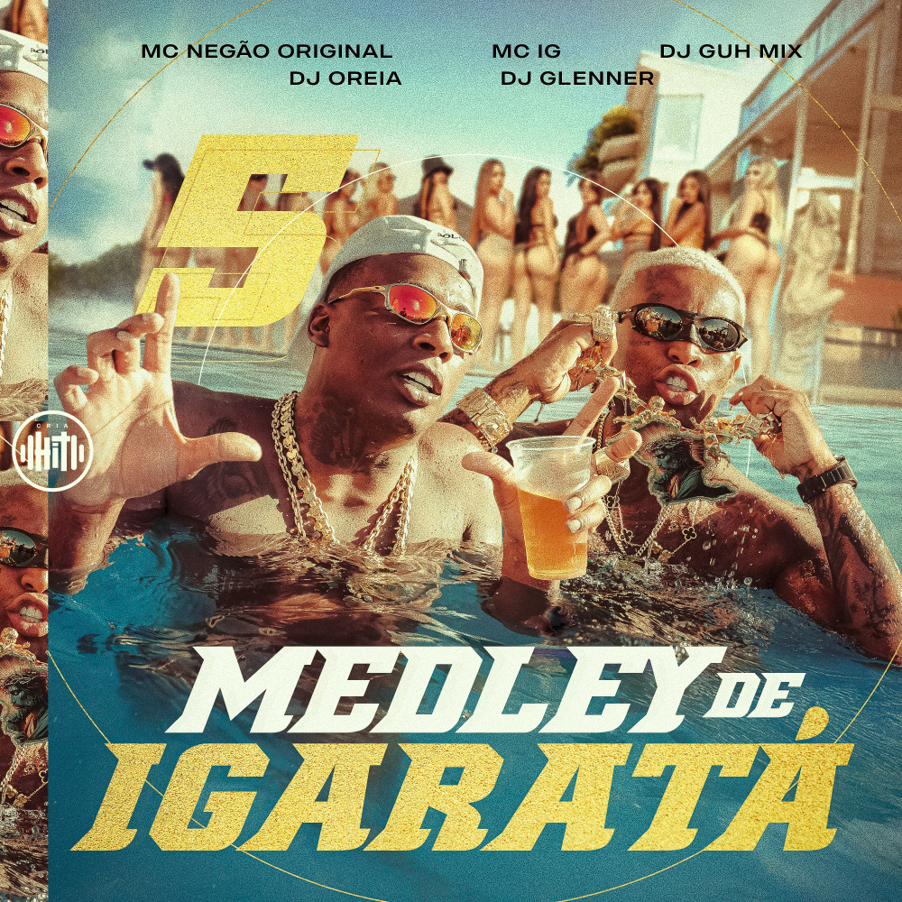 Medley de Igaratá 5 (feat. DJ Oreia, DJ Glenner|Explicit)