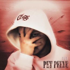 Rael的專輯Pet Peeve (Explicit)