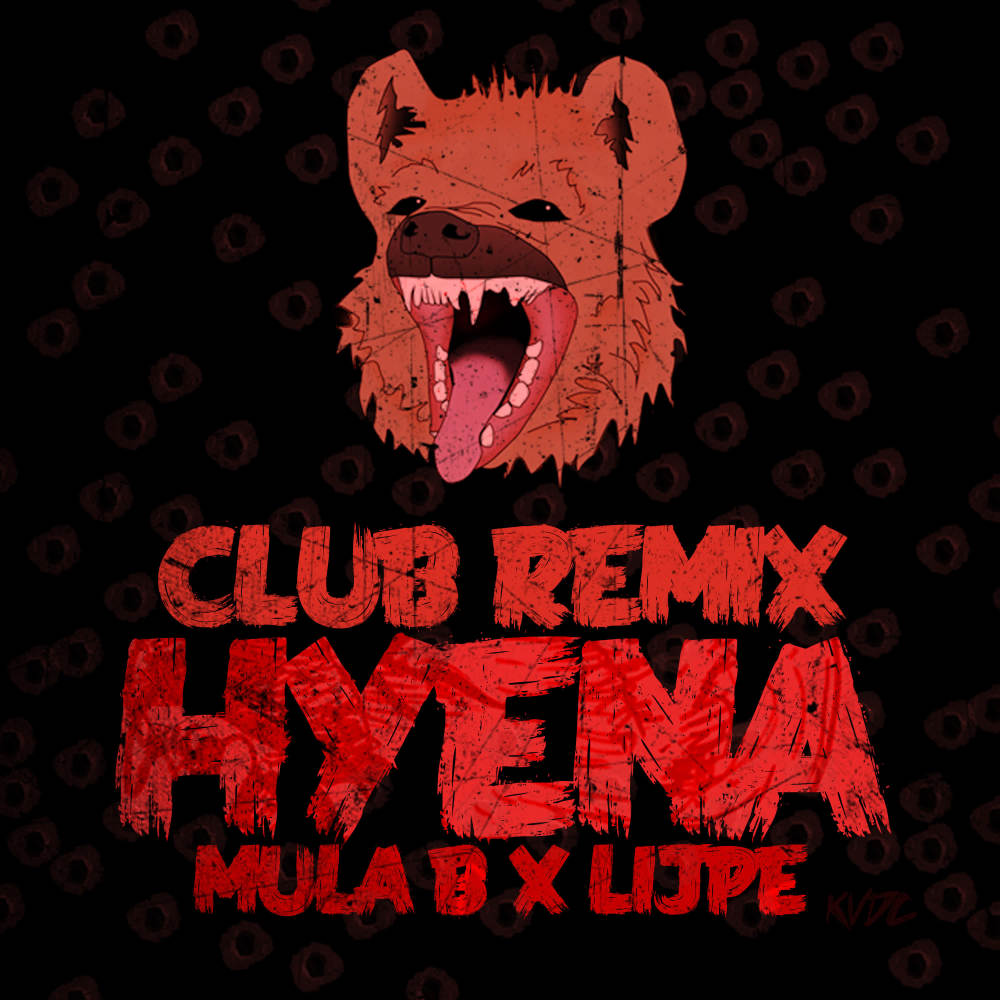 Hyena (Club Remix|Explicit)