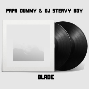 收听Papa Dummy的Blade (Main Mix)歌词歌曲