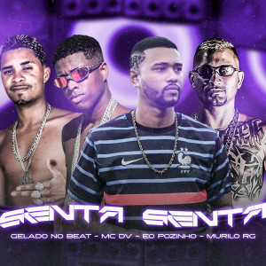 收聽Gelado No Beat的Senta Senta歌詞歌曲