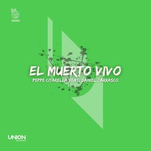 Listen to El Muerto Vivo song with lyrics from Peppe Citarella