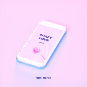 收聽Audien的Crazy Love (MOTi Remix)歌詞歌曲