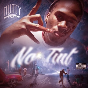ดาวน์โหลดและฟังเพลง No Tint (Explicit) พร้อมเนื้อเพลงจาก Nutty