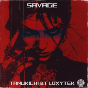 Floxytek的專輯Savage