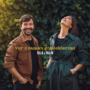 收听Sıla的Ver O Zaman Gömleklerimi歌词歌曲
