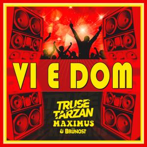 Truse Tarzan的專輯VI E DOM