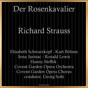 อัลบัม Richard Strauss: The Knight of the Rose ศิลปิน Jurinac
