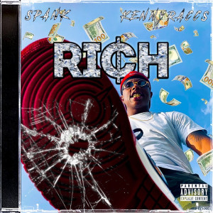 ดาวน์โหลดและฟังเพลง Rich (Explicit) พร้อมเนื้อเพลงจาก Spank