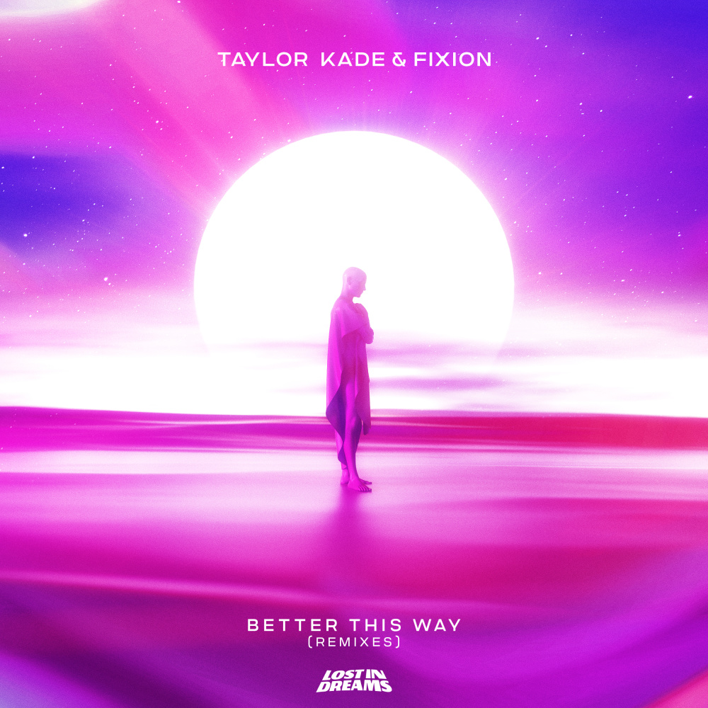 Better This Way (Danny Olson Remix)