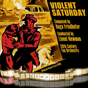 Album Violent Saturday (Original Motion Picture Soundtrack) from 