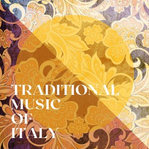 Traditional music of italy dari Various Artists