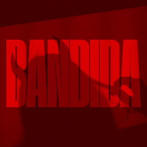 MRJ的專輯Bandida