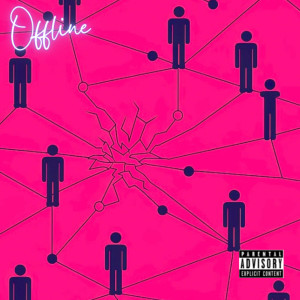 Listen to OFFLINE (Explicit) song with lyrics from Skills