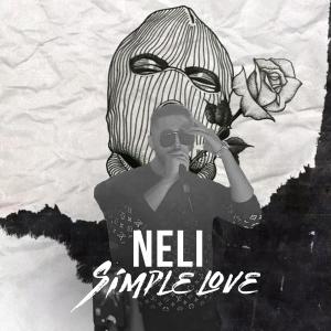Listen to Simple Love (Explicit) song with lyrics from Neli