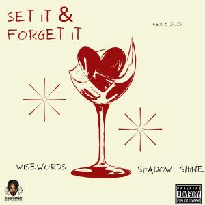 อัลบัม SET IT & FORGET IT (SI-FI) (feat. Shadow Shine) [Explicit] ศิลปิน Shadow SHINE