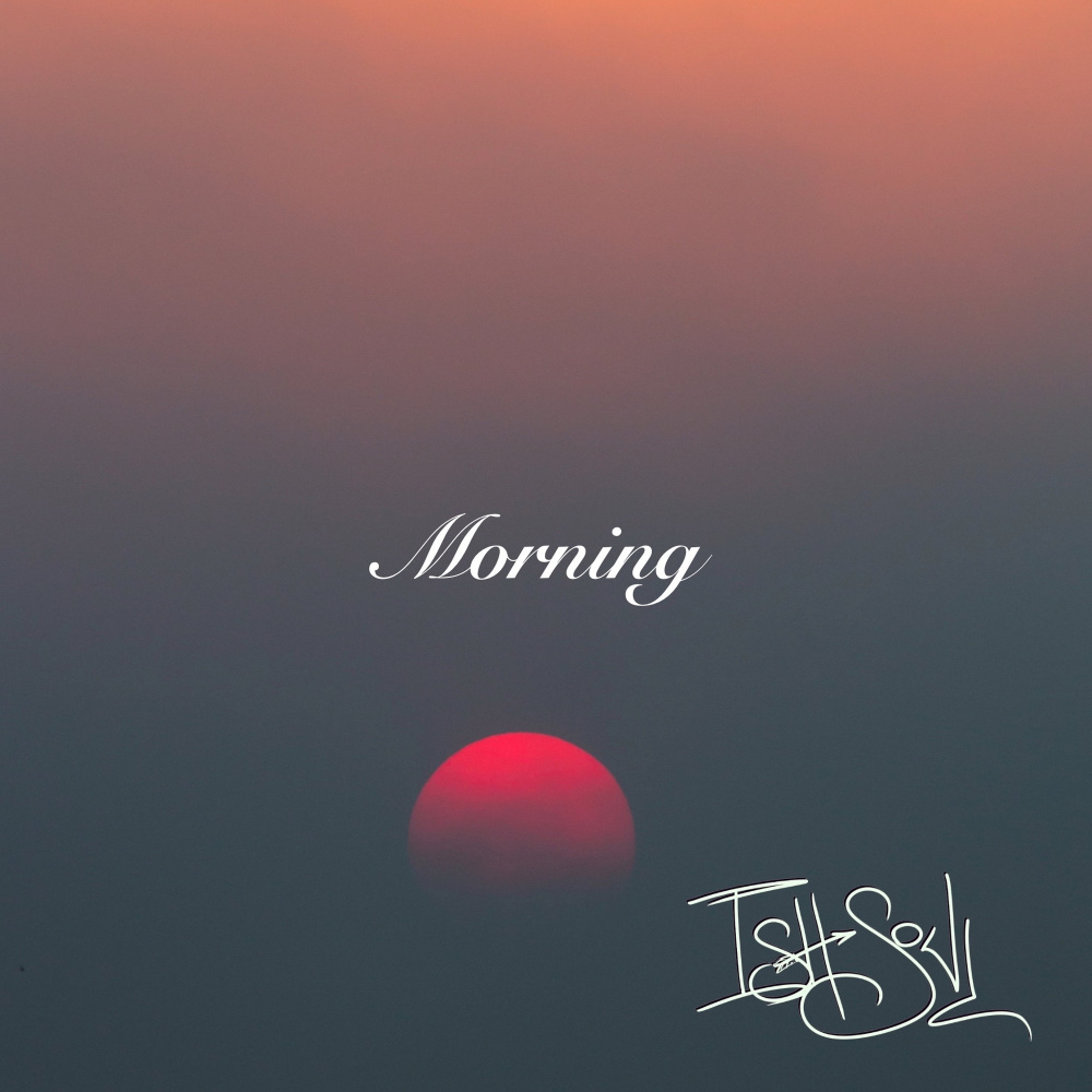 Morning (Explicit)