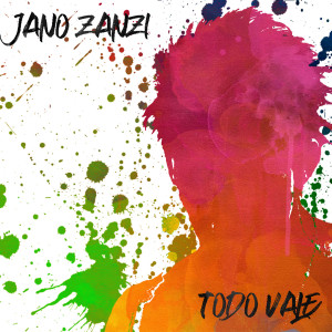 Listen to Todo Vale (Ariel Perazolli Funk Remix) song with lyrics from Jano Zanzi