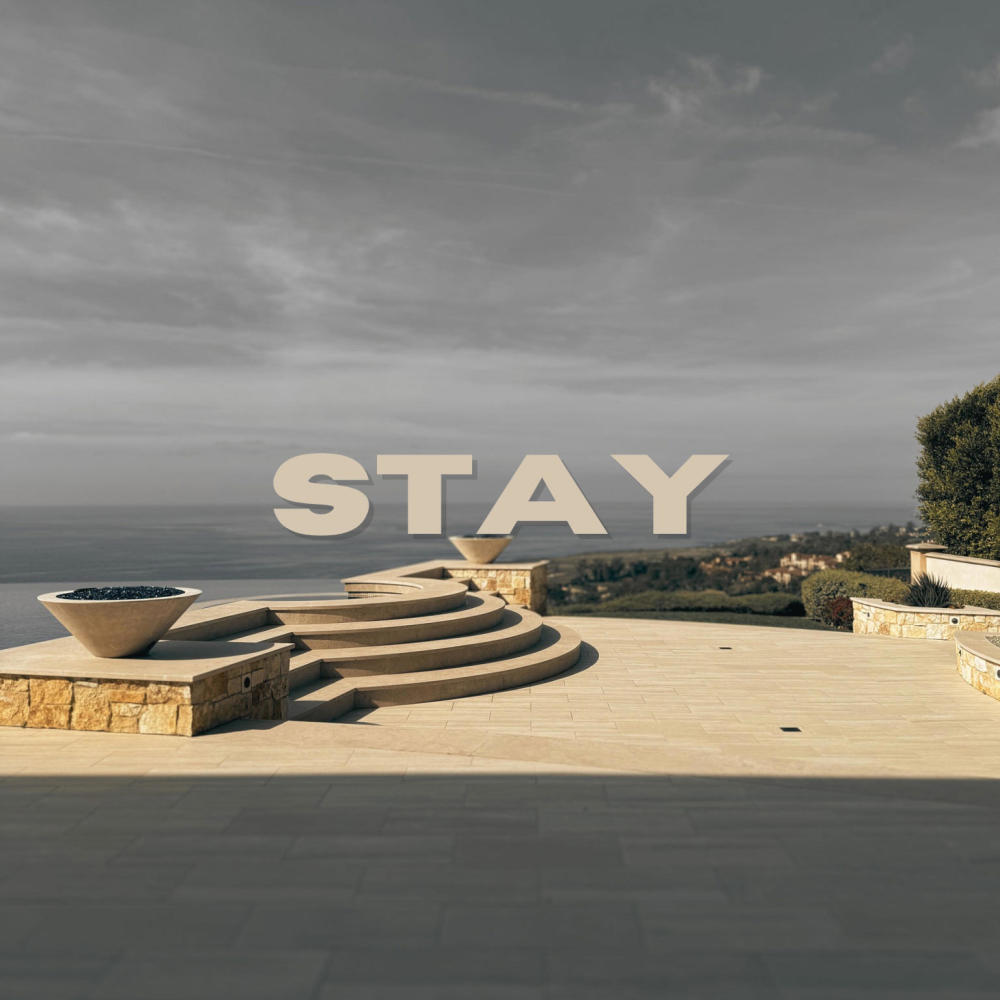 Stay