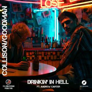 Drinkin' In Hell (feat. Andrew Carter)