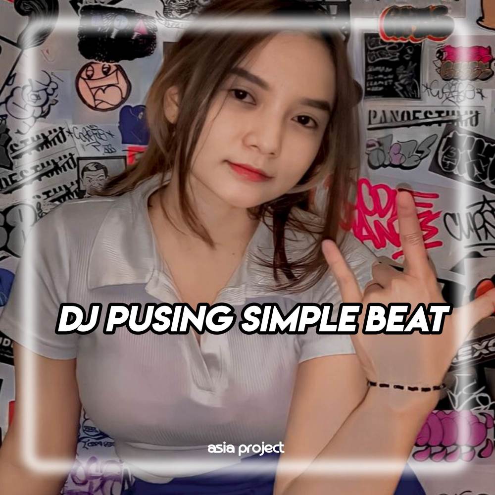 DJ Pusing Simple Beat