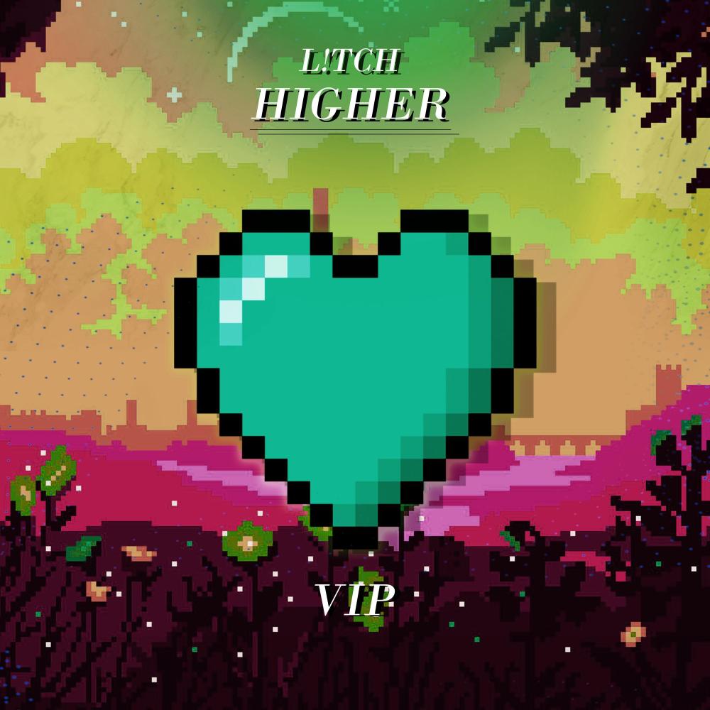 Higher (VIP Mix)