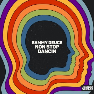 อัลบัม Non Stop Dancin ศิลปิน Sammy Deuce