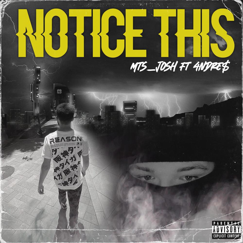 Notice This (feat. 4NDRE$) (Explicit)