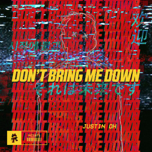 收听Justin Oh的Don't Bring Me Down歌词歌曲