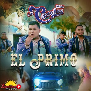 Listen to El Primo song with lyrics from Banda los Costeños