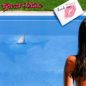 ดาวน์โหลดและฟังเพลง Rock Me (Re-Recorded / Remastered) (Re-Recorded|Remastered) พร้อมเนื้อเพลงจาก Great White