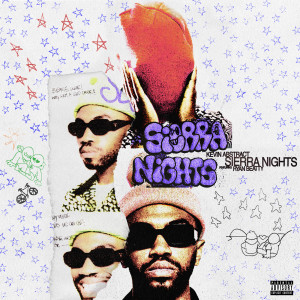 Kevin Abstract的專輯SIERRA NIGHTS (Explicit)