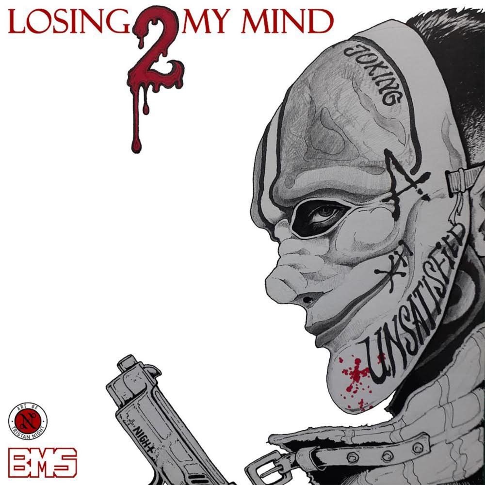 Losing My Mind 2 (Explicit)