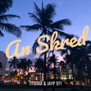 收聽TYSHAA的An Skred歌詞歌曲